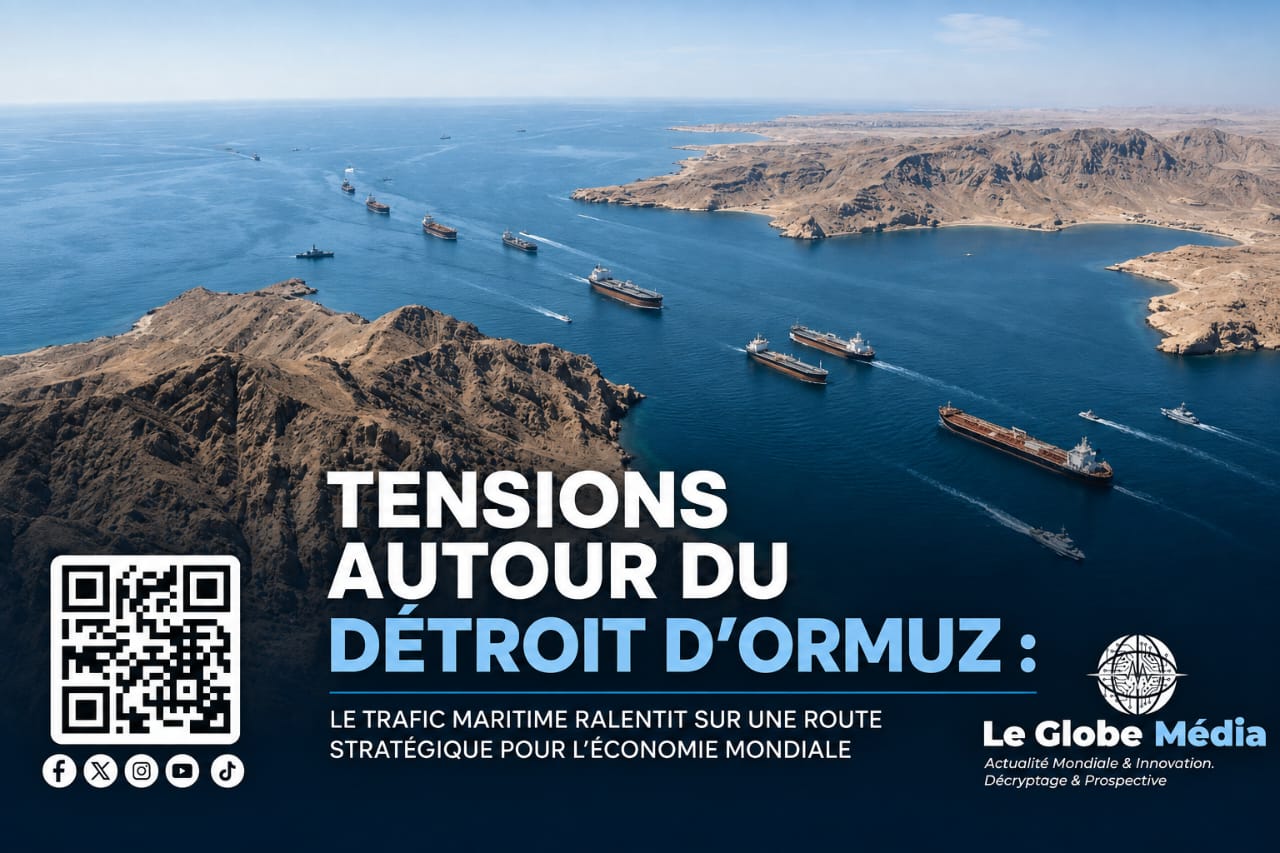 Tensions autour du détroit d’Ormuz : le trafic maritime ralentit sur une route stratégique pour l’économie mondiale