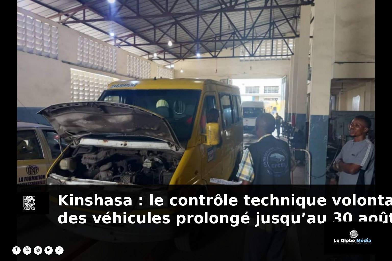 Kinshasa : le contrôle technique volontaire des véhicules prolongé jusqu’au 30 août