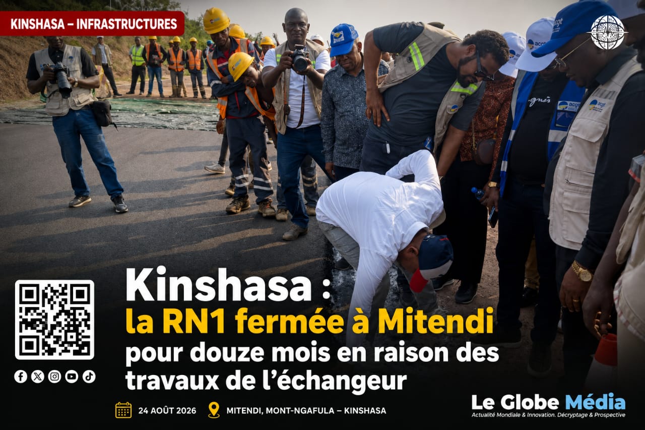 KINSHASA — INFRASTRUCTURES Kinshasa : la RN1 fermée à Mitendi pour douze mois en raison des travaux de l’échangeur