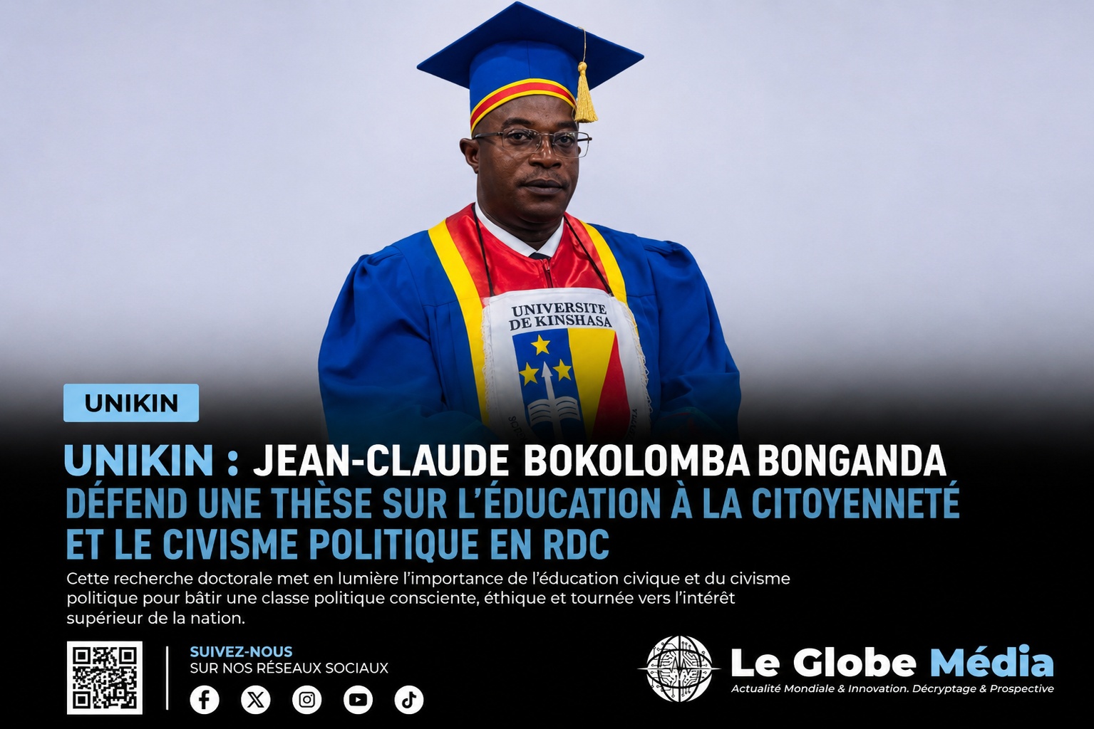 UNIKIN : JEAN-CLAUDE BOKOLOMBA BONGANDA DÉFEND UNE THÈSE SUR L’ÉDUCATION À LA CITOYENNETÉ ET LE CIVISME POLITIQUE EN RDC